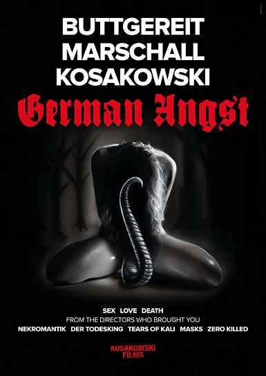 German Angst, Quelle und © 2013 KOSAKOWSKI FILMS