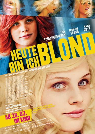Heute bin ich blond