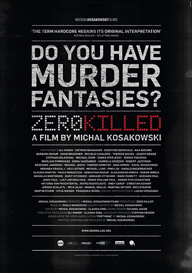 Teaserplakat von "Zero Killed" (1996-2012) Zero Killed, © 2012 Michal Kosakowski Films