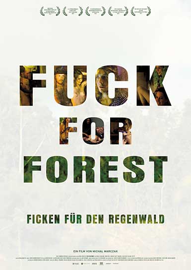 Fuck for Forest; Quelle: Neue Visionen, DIF, © Neue Visionen Filmverleih