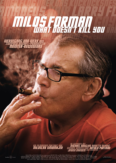 Filmplakat von "Miloš Forman - What Doesn't Kill You" (2008/09) "Miloš Forman - What Doesn't Kill You", © Dualfilm GmbH