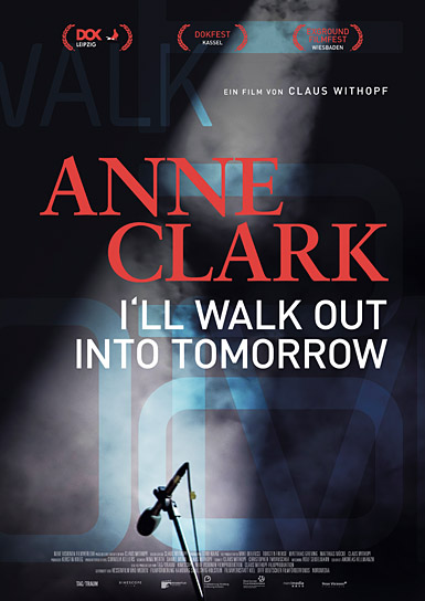 "Anne Clark - I'll Walk Out Into Tomorrow", Quelle: Neue Visionen Filmverleih, DIF