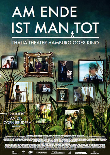 "Am Ende ist man tot", Quelle: Barnsteiner Film, DIF