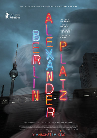 Filmplakat von "Berlin Alexanderplatz" (2020); Quelle: eOne, DFF, © 2019 eOne Germany