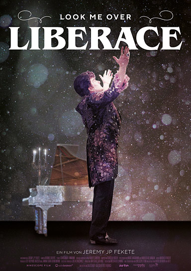 Filmplakat von "Look Me Over – Liberace" (2020); Quelle: Edition Salzgeber, DFF