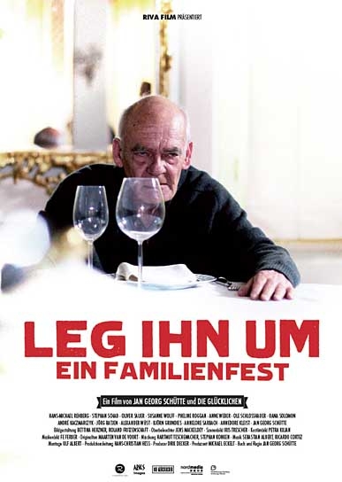 Leg ihn um - Ein Familienfest