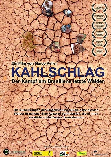 Kahlschlag - Der Kampf um Brasiliens letzte Wälder