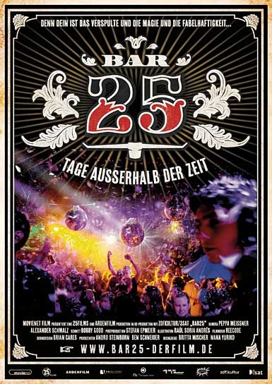 Bar25 - Tage außerhalb der Zeit