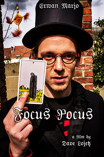 Focus Pocus Quelle: Dave Lojek, © APEIRON FILMS