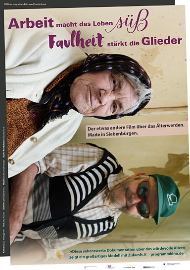 Arbeit macht das Leben süß, Faulheit stärkt die Glieder, Quelle: GMfilms, DIF