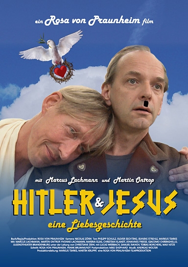 Hitler und Jesus - Eine Liebesgeschichte