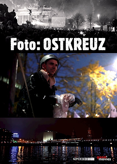 Foto: Ostkreuz, GMfilms, DIF
