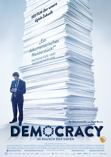 "Democracy - Im Rausch der Daten", Quelle: Farbfilm Verleih, DIF