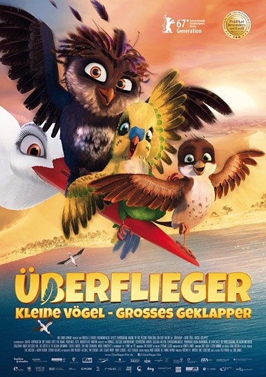 "Überflieger - Kleine Vögel, großes Geklapper", Quelle: Wild Bunch, DIF 