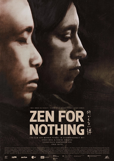 "Zen for Nothing"; Quelle: Zorro Filmverleih, DIF