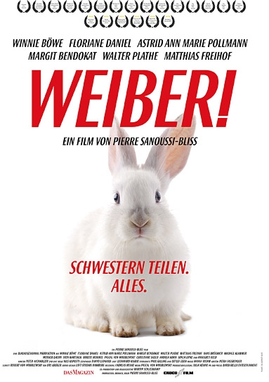 "Weiber! Schwestern teilen. Alles.", Quelle: CROCO Film, DIF