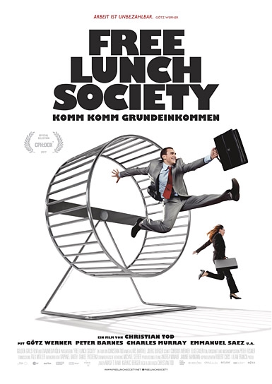 "Free Lunch Society - Komm komm Grundeinkommen", Quelle: OVALmedia, DIF, © OVALmedia