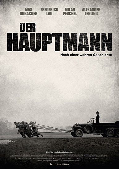 "Der Hauptmann", Quelle: Weltkino Filmverleih, DIF