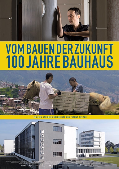 "Vom Bauen der Zukunft - 100 Jahre Bauhaus", Quelle: Neue Visionen Filmverleih, DIF