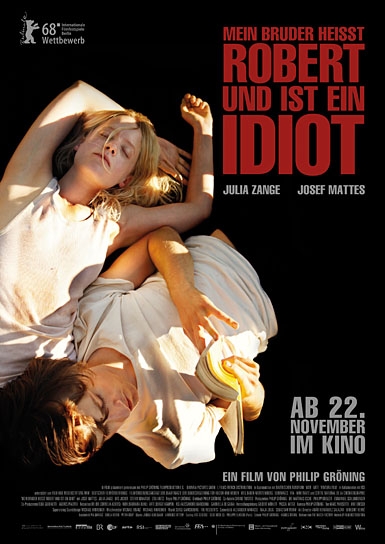 "Mein Bruder heißt Robert und ist ein Idiot", Quelle: W-Film Filmproduktion & Filmverleih, DIF