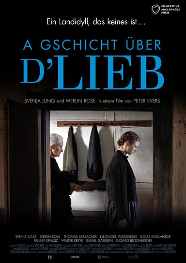 Filmplakat von "A Gschicht über d'Lieb" (2018); Quelle: Edition Salzgeber, DFF, © Salzgeber & Co. Medien GmbH