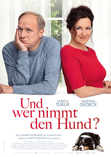 Filmplakat von "Und wer nimmt den Hund?" (2019); Quelle: Majestic Filmverleih, DFF