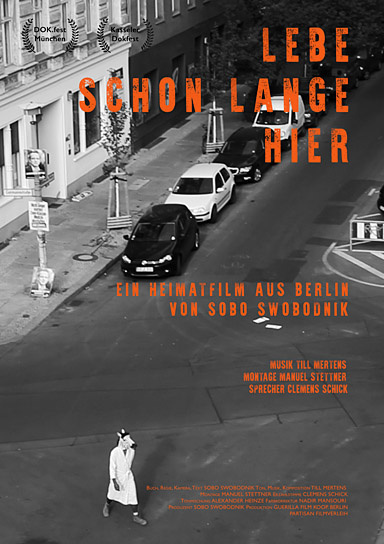 Filmplakat von "Lebe schon lange hier" (2015); Quelle: PARTISAN filmverleih, DFF