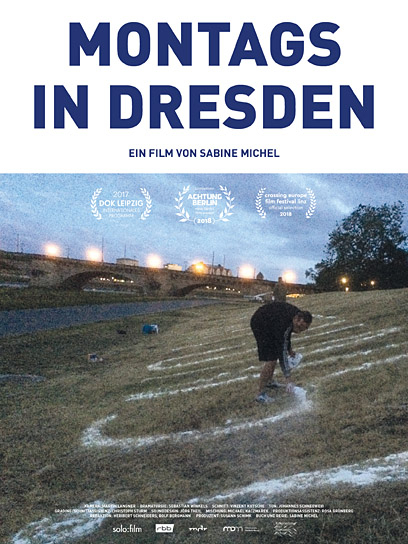 Filmplakat von "Montags in Dresden" (2017); Quelle: Sabine Michel