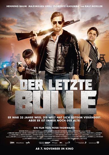 Filmplakat von "Der letzte Bulle" (2019); Quelle: Warner Bros. Pictures Germany, DFF, © Warner Bros. Ent.