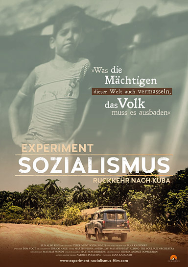 Filmplakat von "Experiment Sozialismus - Rückkehr nach Kuba" (2020); Quelle: Sun Also Rises media.content.distribution, DFF, © Sun Also Rises media.content.distribution/Jana Kaesdorf