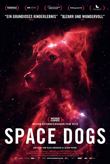 Filmplakat von "Space Dogs" (2019); Quelle: Real Fiction Filmverleih, DFF