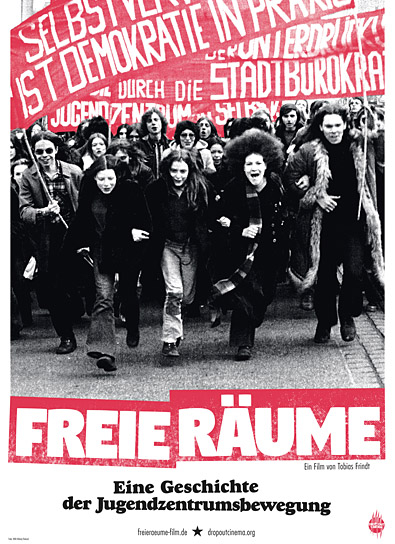 Filmplakat von "Freie Räume - Eine Geschichte der Jugendzentrumsbewegung" (2019); Quelle: Drop-Out Cinema, DFF