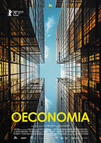 Filmplakat von "Oeconomia" (2020); Quelle: Neue Visionen Filmverleih, DFF, © Neue Visionen Filmverleih