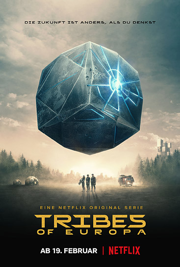 Key Art von "Tribes of Europa" (2021); Quelle: Netflix, DFF