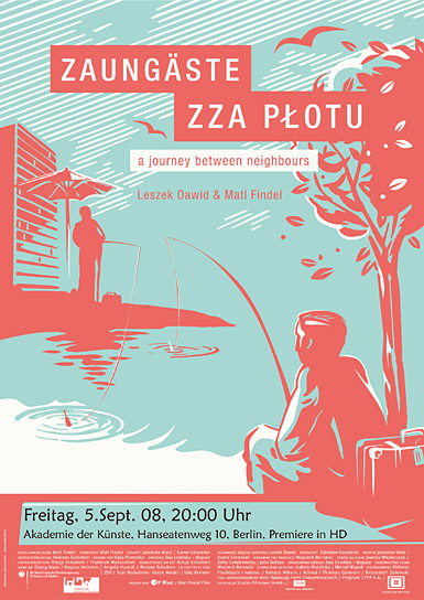 Premierenplakat von "Zaungäste - zza plotu" (2008); Quelle: Matl Findel Film