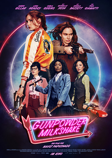 Filmplakat von "Gunpowder Milkshake" (2021); Quelle: Studiocanal, DFF