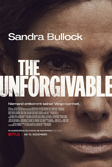 Filmplakat von "The Unforgivable" (2021); Quelle: Netflix, DFF, © Kimberley French, Netflix 2021