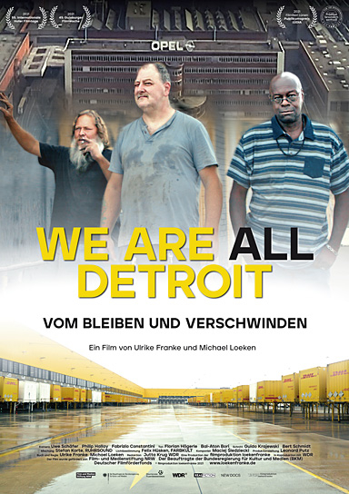 Filmplakat von "We Are All Detroit - Vom Bleiben und Verschwinden" (2021); Quelle: filmproduktion loekenfranke, DFF 