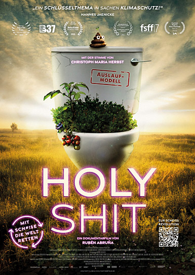 Filmplakat von "Holy Shit - Mit SCH#!$E die Welt retten" (2023)
