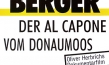 "Der Al Capone vom Donaumoos", Quelle: Oliver Herbrich Filmproduktion, © Oliver Herbrich