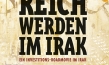 Reich werden im Irak, Quelle: MMM Film, DIF, © MMM Film GmbH