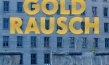 Goldrausch - Die Geschichte der Treuhand