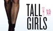 Tall Girls