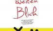 Auf den zweiten Blick; Quelle: Barnsteiner Film, DIF
