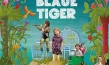 Der blaue Tiger, Quelle: Farbfilm Verleih, DIF