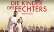 "Die Kinder des Fechters", Zorro Filmverleih, DIF