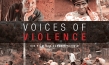 "Voices of Violence"
