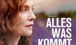 "Alles was kommt" (2015/16), Quelle:Weltkino Filmverleih, DIF, © Ludovic Bergery