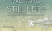 "We are still here", Quelle: Yeti Film, DIF