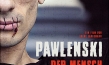 "Pawlenski - Der Mensch und die Macht"; Quelle:Lichtfilm Wolfgang Bergmann, DIF